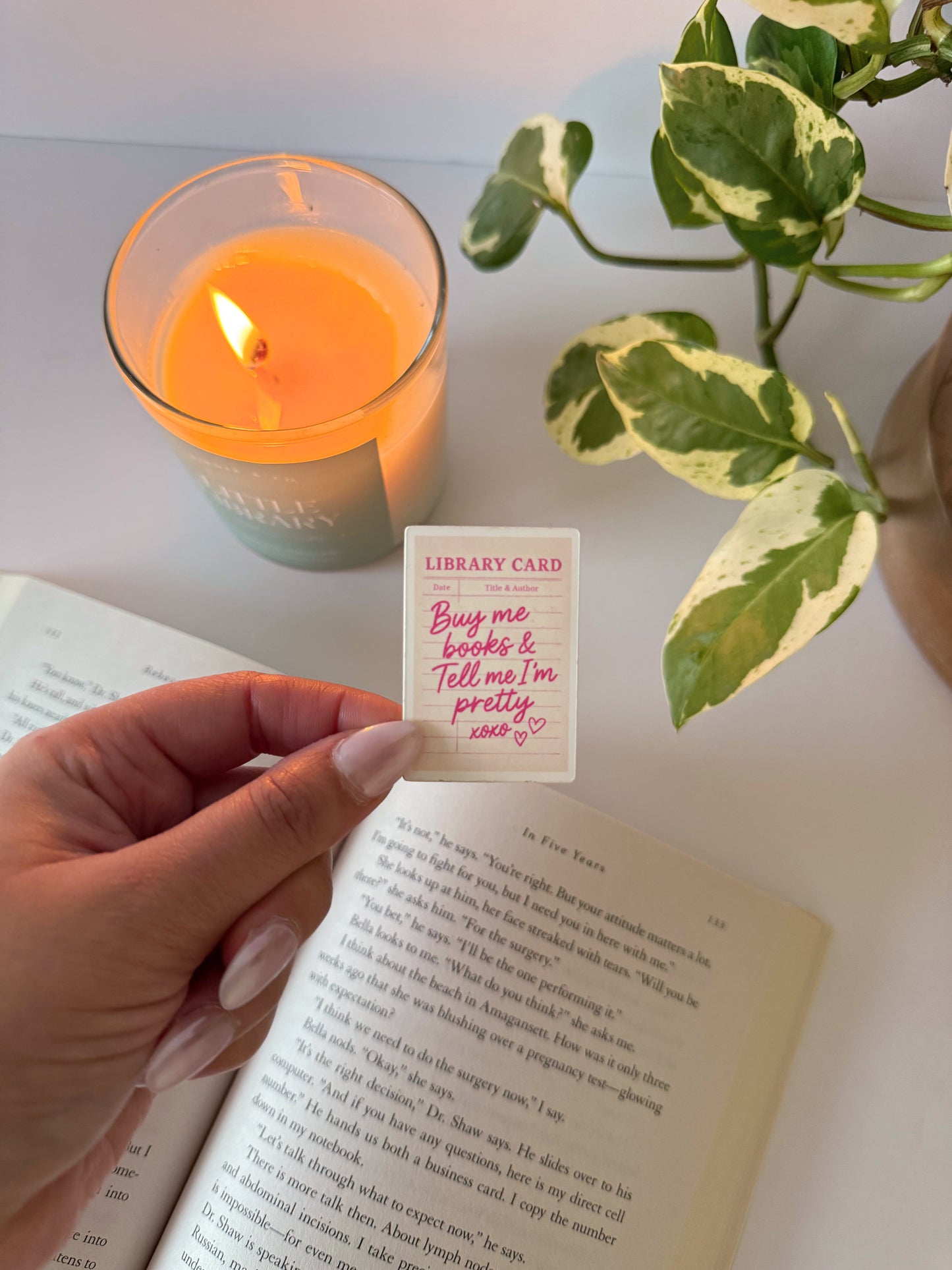 Buy me Books and Tell me I'm Pretty Library Card Sticker